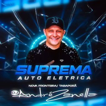 Suprema Auto Elétrica (Sertanejo Remix-Flahback)