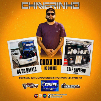 G4 Do Batata, Caixa Bob Do Gordex e Golf Supremo Do Maninho