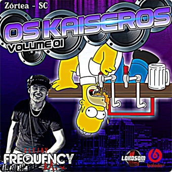 CD OS KAISEROS VOL01 BY DJ FREQUENCY MIX