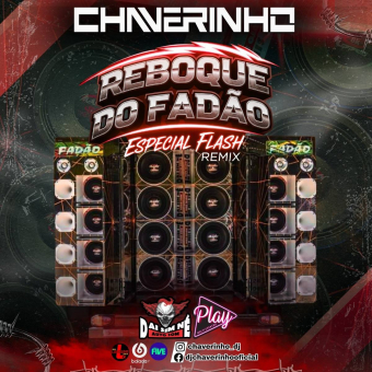 Reboque Do Fadão Esp Flash Remix