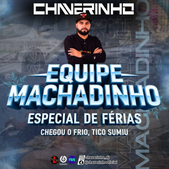 Equipe Machadinho Esp De Férias