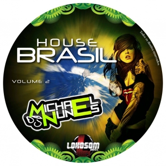 HoUsE BrAsiL vol.II