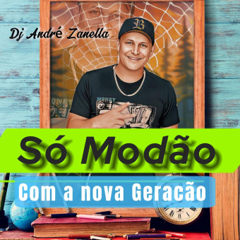 Só As Melhores do Modão com a Nova Geração 1