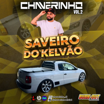 Saveiro Do Kelvão Vol.2