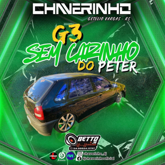 G3 Sem Carinho Do Peter