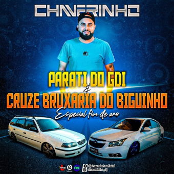 Parati Do GDI e Cruze Bruxaria Do Biguinho Especial Fim De Ano