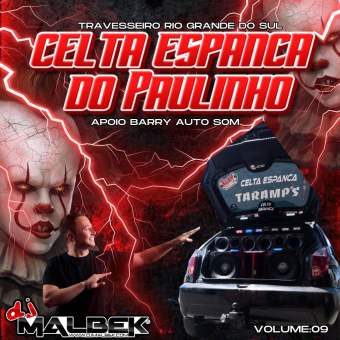 CELTA ESPANCA DO PAULINHO VOL9