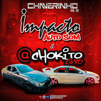 Impacto Auto Som e Chokito Films Vol.2