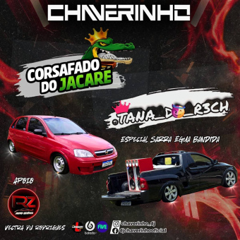 Tana Do Rech e Corsafado Do Jacaré