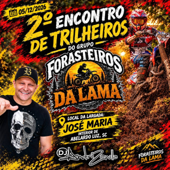 2° Encontro de Trilheiros Forasteiros Da Lama