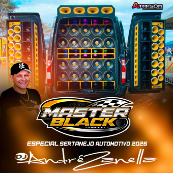 Master Black Especial Sertanejo Automotivo 2026