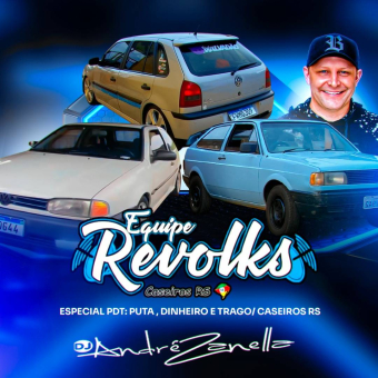 Equipe Revolks PDT - Puta Dinheiro e Trago