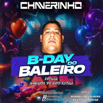 B-Day Do Baleiro Esp Gurizada Do Bate Estaca