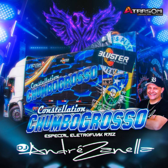 Constellation Chumbo Grosso ((Eletrofunk Raiz))