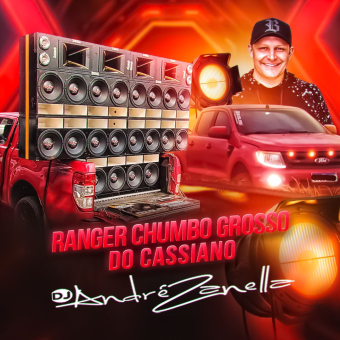 Ranger Chumbo Grosso do Cassiano