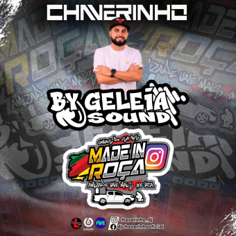 By Geleia Sound e Equipe Made In Roça