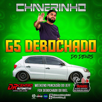 G5 Debochado Do Denis