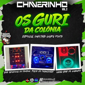 Os Guri Da Colônia Vol.2 Esp Invejoso Chupa Pinto