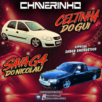 Celtinha Do Gui e Sava G4 Do Nicolau Esp Sabor Energético