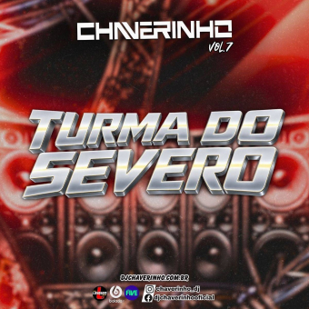 Turma Do Severo Vol.7
