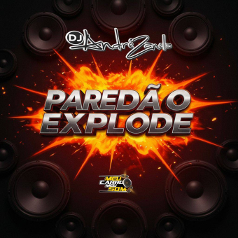 Paredão Explode Volume 1