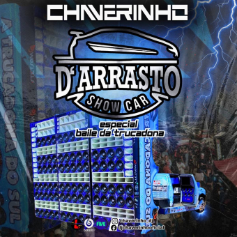 D´Arrasto ShowCar Esp Baile Da Trucadona