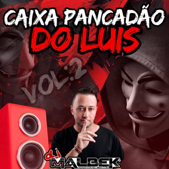 CAIXA PANCADÃO DO LUIS VOL2