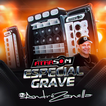 Atrasom Especial Grave 2026