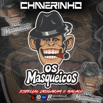 Os Masqueicos Esp Drogaram o Macaco