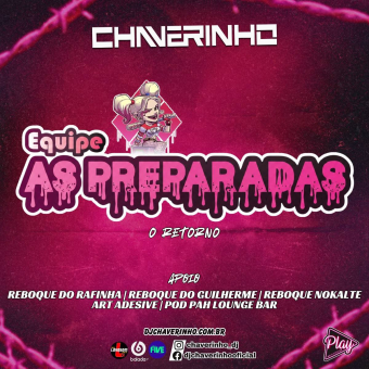 Equipe As Preparadas O Retorno