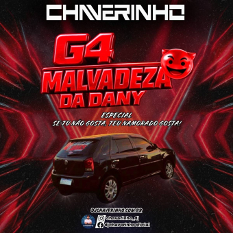 G4 Malvadeza Da Dany Esp Se Tu Não Gosta Teu Namorado Gosta
